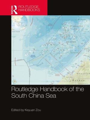 cover image of Routledge Handbook of the South China Sea